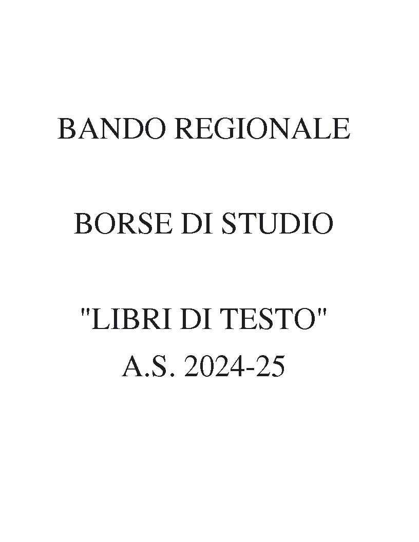 BANDO REGIONALE BORSE DI STUDIO - LIBRI DI TESTO A.S. 2024/25